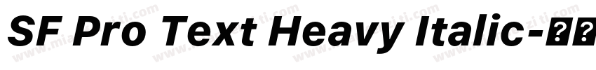SF Pro Text Heavy Italic字体转换